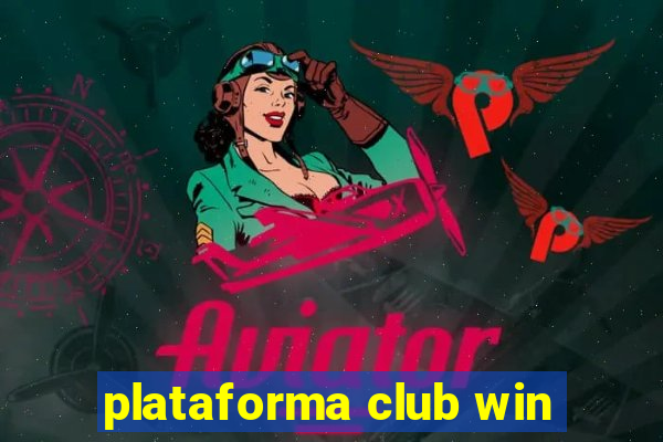 plataforma club win